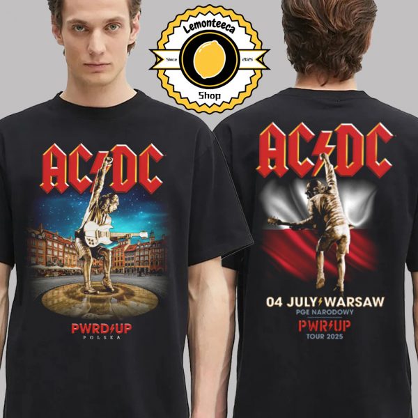 ACDC PWR Up Tour Warsaw 2025 Merchandise Tee At PGE Narodowy In Warsaw Poland On July 4th 2025 Two Sided Unisex T-Shirt