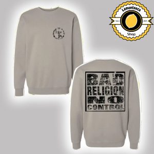 Bad Religion World Tour 2025 Merch Mono Control Unisex Sweatershirt