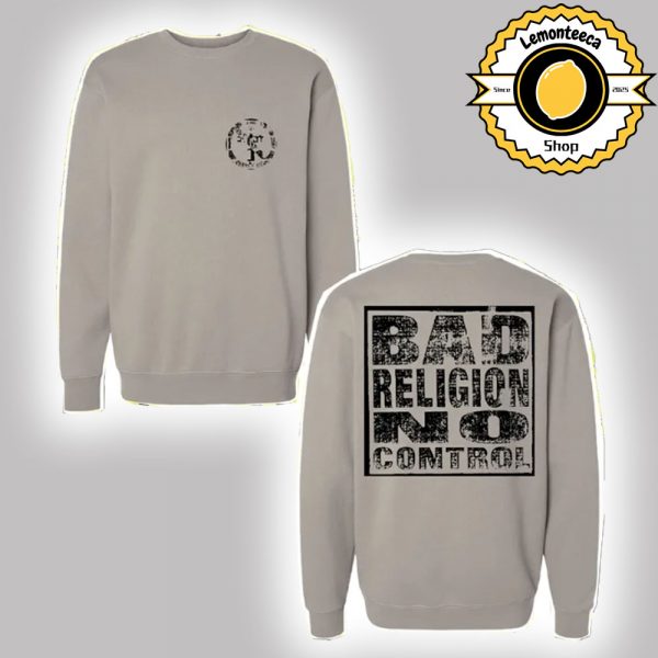 Bad Religion World Tour 2025 Merch Mono Control Unisex Sweatershirt