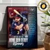 Cal Raleigh Seattle Mariners Are 2025 Home Run Derby Champions MLB Home Decor Poster Canvas