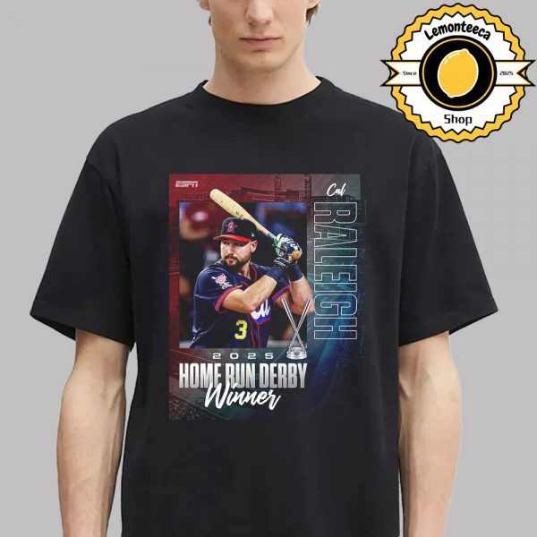 Cal Raleigh Seattle Mariners Are 2025 Home Run Derby Winner MLB Unisex T-Shirt