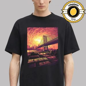 Dave Matthews Band Event Poster At Freedom Mortgage Pavilion In Camden NJ On July 28 2025 Unisex T-Shirt