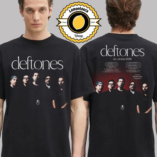 Deftones EU UK Tour 2026 Schedule Two Sided Unisex T-Shirt