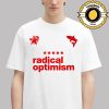 Dua Lipa Radical Optimism Tour 2025 Merch Tee On November 15th And 22th 2025 In Brazil Two Sided Unisex T-Shirt