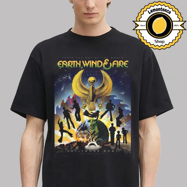 Earth Wind And Fire Event Poster At Hollywood Bowl In Los Angeles CA On July 2-4 2025 That’s The Way Of The World Unisex T-Shirt