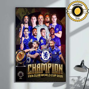 FIFA Club World Cup 2025 Champions Are Chelsea FC Home Decor Poster Canvas