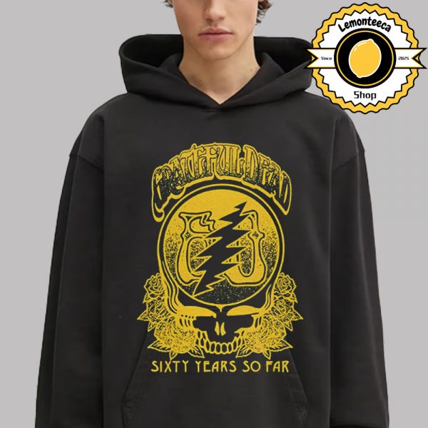 Grateful Dead 60 Years So Far Unisex Hoodie