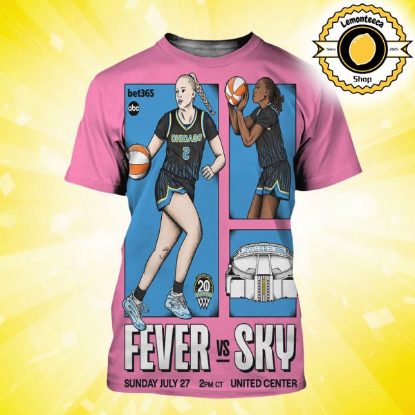 Indiana Fever Vs Chicago Sky Official Poster At United Center In Chicago Illinois On Sunday July 27th 2025 WNBA All Over Print Shirt