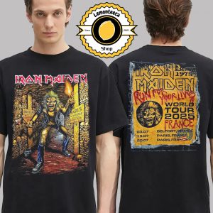 Iron Maiden Run For Your Lives 2025 Tour France Tee At Belfort And Paris In France On July 3 19 20 2025 Two Sided Unisex T-Shirt
