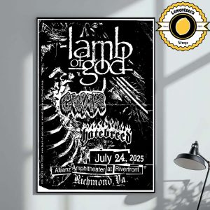 Lamb Of God With Gwar And Hatebreed Event Poster Allianz Amphitheater At Riverfront In Richmond VA On July 24 2025 Home Decor Poster Canvas