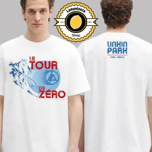 Linkin Park Le Tour De Zero In Paris France 2025 Two Sided Unisex T-Shirt