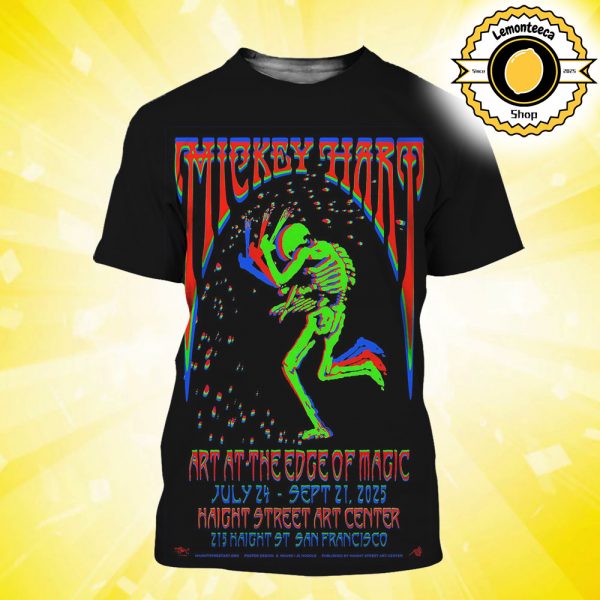 Mickey Hart Event Poster Art At The Edge Of Magic On July 24 To September 21 2025 Haight Street Art Center 215 Haight ST San Francisco All Over Print Shirt