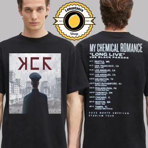 My Chemical Romance 2025 North American Stadium Tour Los Angeles Exclusive Tee Long Live The Black Parade Schedule Two Sided Unisex T-Shirt