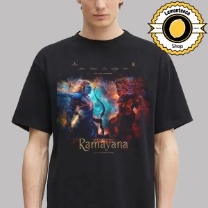 New Poster For Namit Malhotra’s Ramayana Immortal Story Of Rama Vs Ravana Part 1 On Diwali 2026 And Part 2 On Diwali 2027 Unisex T-Shirt