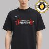 Nike WNBA 2025 All Star Weekend Unisex T-Shirt