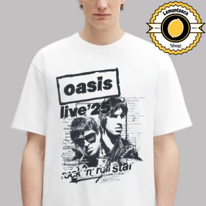 Oasis Live 25 Rock N Roll Star 2025 Unisex T-Shirt