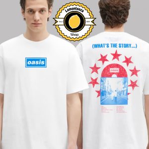 Oasis Live 25 What’s The Story CD 2025 Two Sided Unisex T-Shirt
