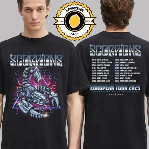 Scorpions European Tour 2025 Celebrating 60 Year Of Rock 2025 Robotic Schedule Two Sided Unisex T-Shirt
