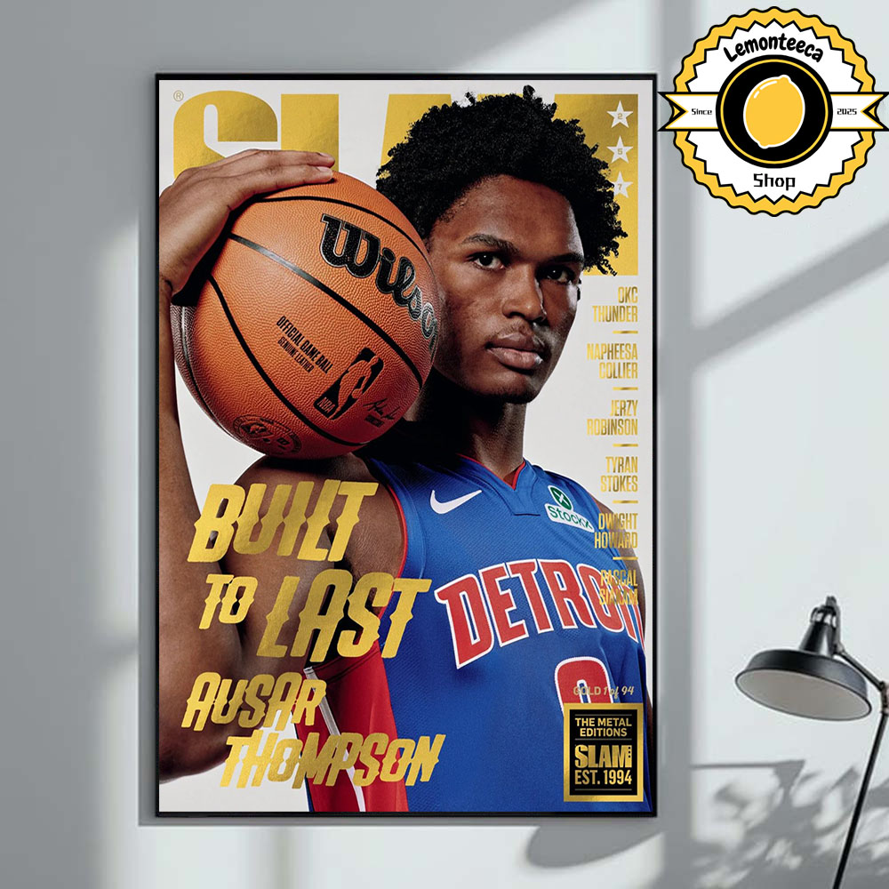Slam 257 Cover Gold Metal Poster Ausar Thompson Detroit Pistons Built To Last NBA 2025 Home Decor Poster Canvas