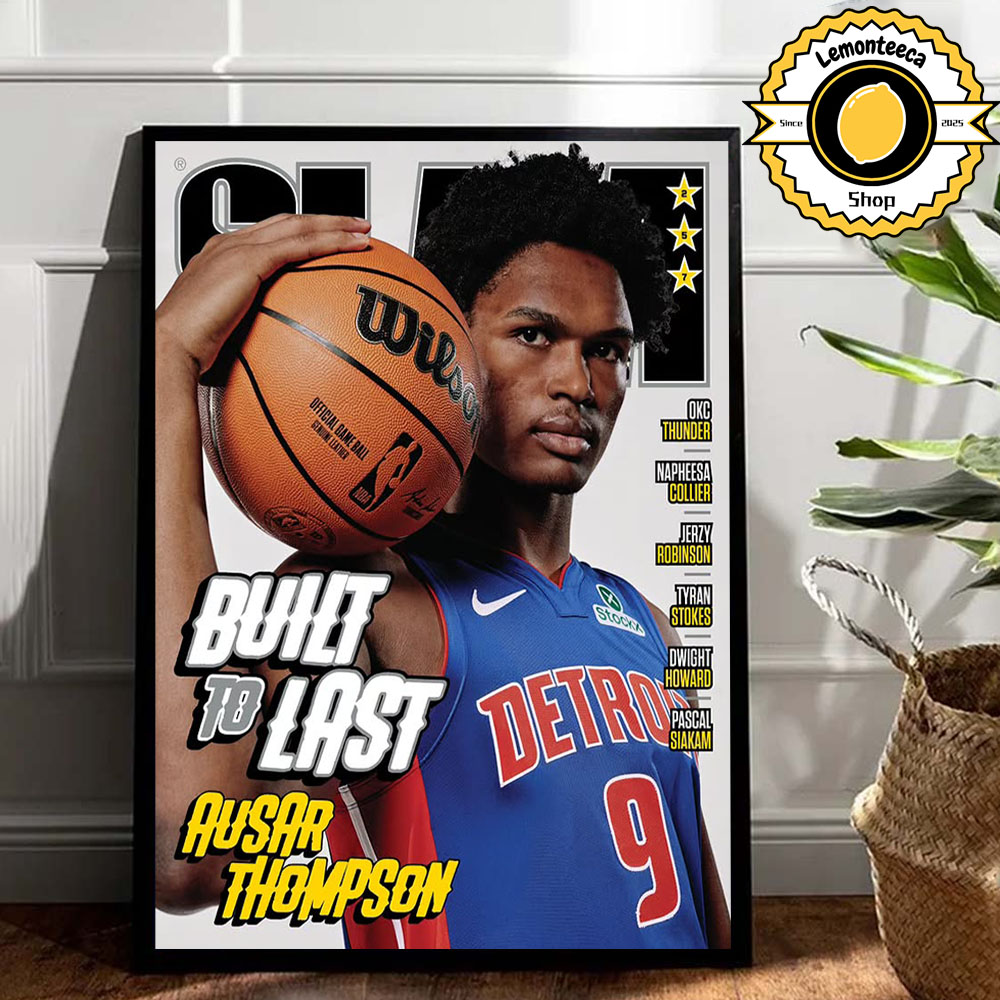 Slam 257 Cover Poster Ausar Thompson Detroit Pistons Built To Last NBA 2025 Home Decor Poster Canvas