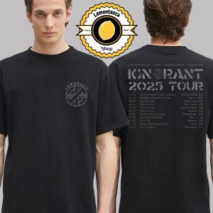 Steve Ignorant 2025 Tour Merch Tee 2025 Tour Small Logo Two Sided Unisex T-Shirt