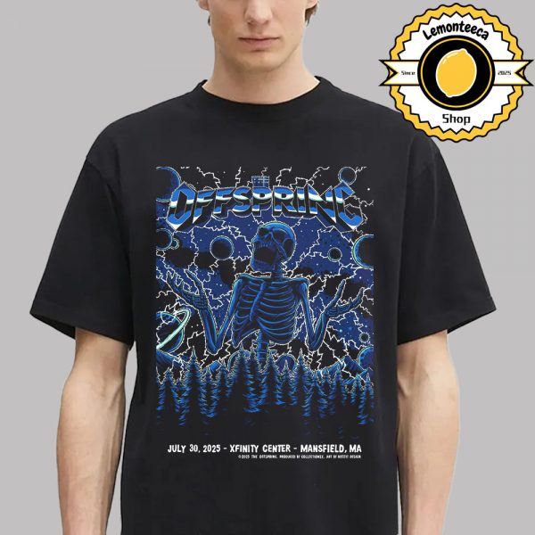 The Offspring Event Poster In Mansfield MA At Xfinity Center On July 30 2025 Unisex T-Shirt
