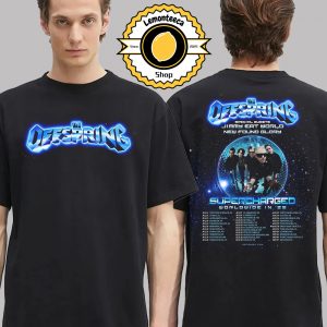 The Offspring Supercharged Worldwide North American Tour 2025 Schedule Two Sided Unisex T-Shirt
