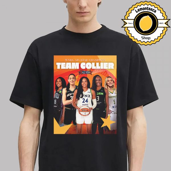 WNBA All Star Champions 2025 Are Team Collier Unisex T-Shirt
