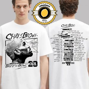 Breezy Bowl XX Chris Brown Stadium World Tour 2025 20 Year Of Chris Brown Merch Tee Breezy Bowl Scribble Schedule Two Sided Unisex T-Shirt