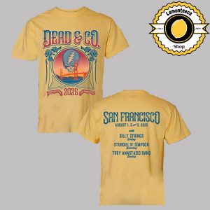 Dead And Company Event Tee Line Up Celebrating 60 Year Of The Garteful Dead Music At Golden Gate Park In San Francisco CA On August 1 2 3 2025 Unisex T-Shirt
